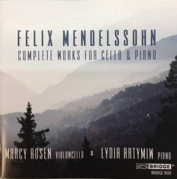 Album Felix Mendelssohn-Bartholdy: Complete Works For Cello & Piano
