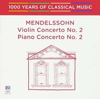 Album Prague Chamber Orchestra: Félix Mendelssohn: Violin Concertos No. 1 & 2