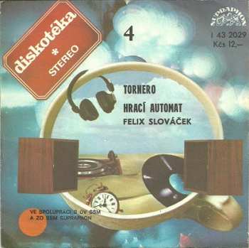 Album Felix Slováček: Tornero / Hrací Automat