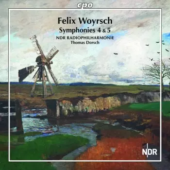 NDR Radiophilharmonie: Symphonies 4 & 5