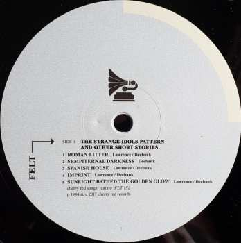 LP Felt: The Strange Idols Pattern And Other Short Stories LTD