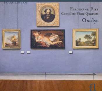Album Ferdinand Ries: Complete Flute Quartets