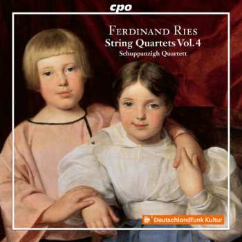 Album Ferdinand Ries: String Quartets Vol. 4
