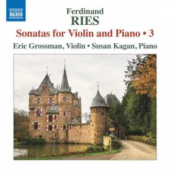 Album Ferdinand Ries: Sonatas for Violin and Piano • 3