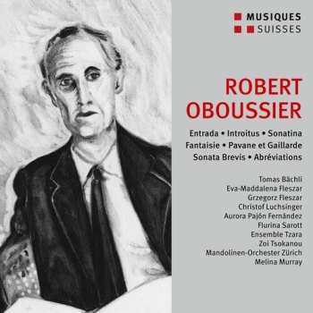 Album Fernandez,aurora Pajon / Luchsinger,christoph: Oboussier: Entrada: Introitus: Sonatina: Fantaisie