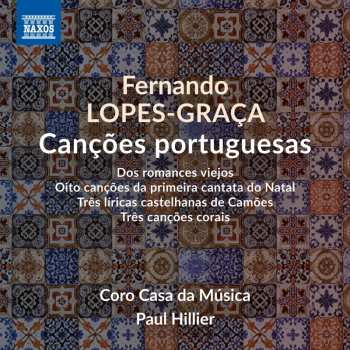 Album Fernando Lopes-Graça: Chormusik "cancoes Portuguesas"