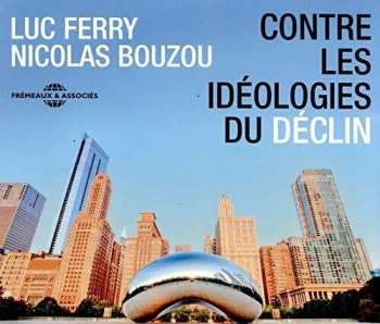 Album Ferry / Bouzou: Contre Ideologies Du Declin