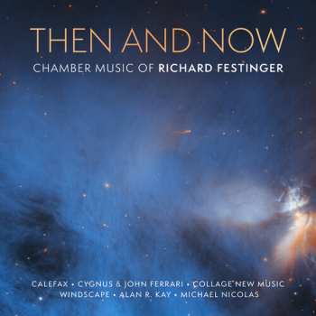Album Festinger / Calefax: Then & Now