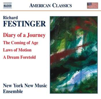 Album Festinger / New York New Music Ensemble / Milarsky: Diary Of Journey