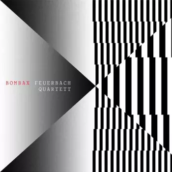 Feuerbach Quartett: Bombax