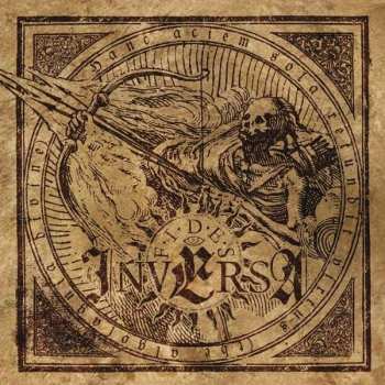 Album Fides Inversa: Hanc Aciem Sola Retundit Virtus (The Algolagnia Divine)