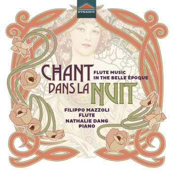 Album Filippo Mazzoli: Chant dans la Nuit: Flute Music in the Belle Epoque
