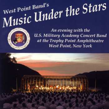 Album Fillmore / West Point Band: Music Under The Stars