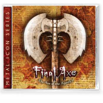 CD Final Axe: The Axe Of The Apostles