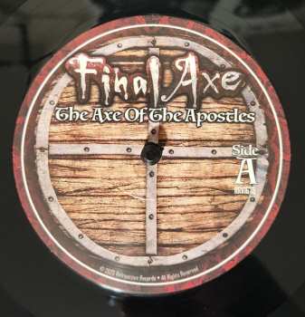 LP Final Axe: The Axe of the Apostles  LTD