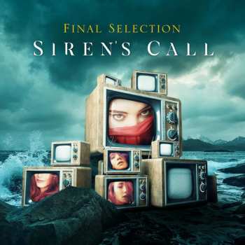CD Final Selection: Siren's Call