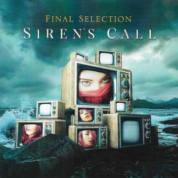 CD Final Selection: Siren's Call