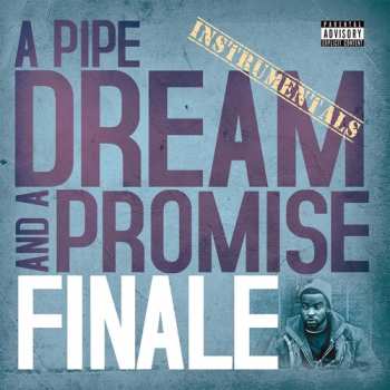Album Finale: A Pipe Dream And A Promise Instrumentals