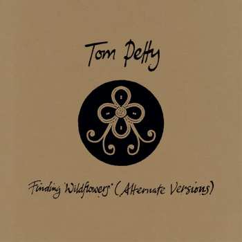 CD Tom Petty: Finding Wildflowers (Alternate Versions) DIGI