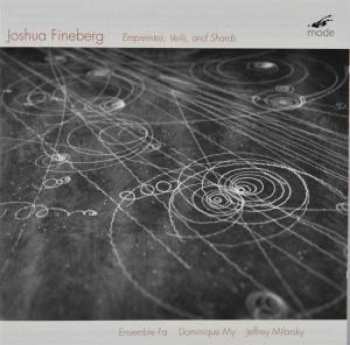 Album Fineberg / Ensemble Fa / Dominique My / Milarksy: Imprints Veils & Shards