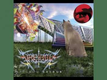 LP Fire-Toolz: Rainbow Bridge 
