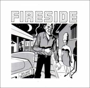 LP Fireside: Do Not Tailgate