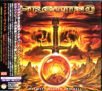 2CD Firewind: Between Heaven And Hell - 20th Anniversary Edition = ビトゥイーン・ヘブン・アンド・ヘル～20thアニヴァーサリー・エディション