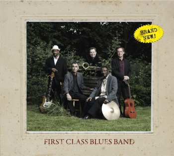 Album First Class Blues Band: Brand New!