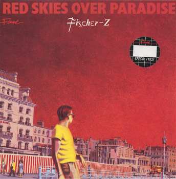 LP Fischer-Z: Red Skies Over Paradise