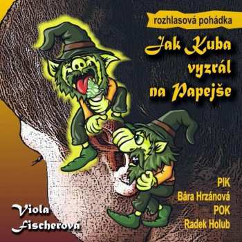Album Barbora Hrzánová: Fischerová: Jak Kuba vyzrál na Papejš