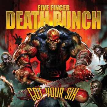 CD Five Finger Death Punch: Got Your Six