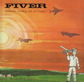 CD Fiver: Eventually Something Cool Will Happen