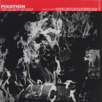 LP Fixation: The Secrets We Keep CLR | LTD