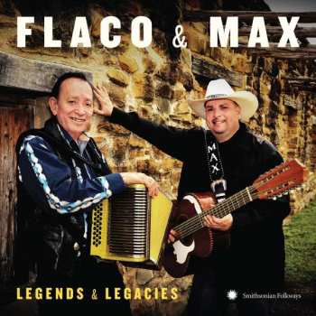 CD Flaco Jimenez: Flaco & Max: Legends & Legacies