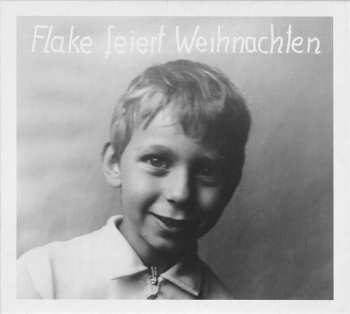 CD Flake: Flake Feiert Weihnachten