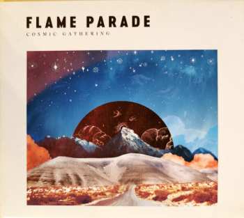 Album Flame Parade: Cosmic Gathering