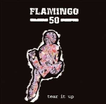 LP Flamingo 50: Tear It Up