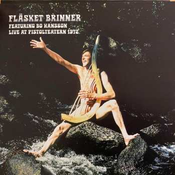 Album Bo Hansson: Live At Pistolteatern 1972