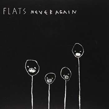 Album Flats: Never Again