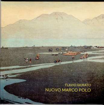 Album Flavio Giurato: Nuovo Marco Polo