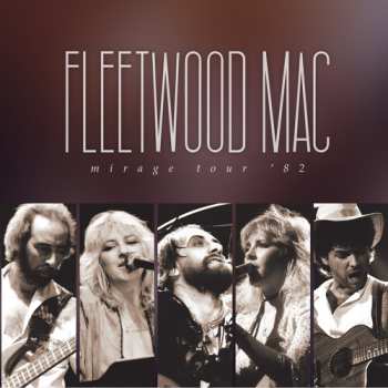 2CD Fleetwood Mac: Mirage Tour '82