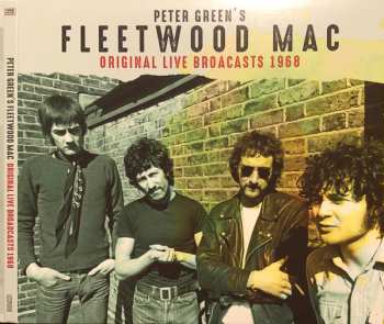 CD Fleetwood Mac: Peter Green's Fleetwood Mac Original Live Broadcasts 1968