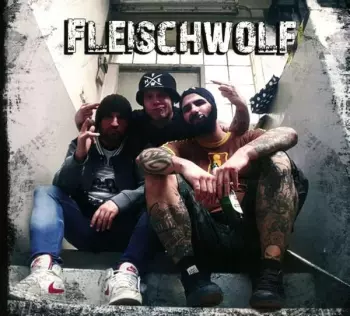 Fleischwolf: Fleischwolf