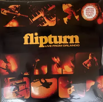 Flipturn: Live From Orlando