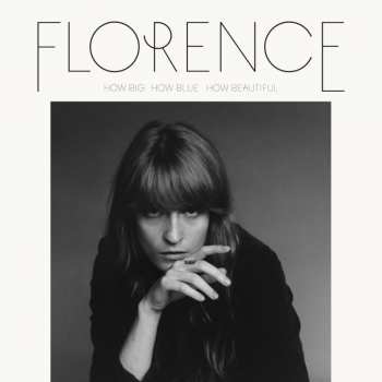 Album Florence And The Machine: How Big, How Blue, How Beautiful
