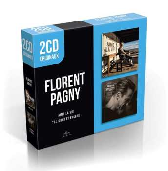 Album Florent Pagny: Aime La Vie / Toujours Et Encore