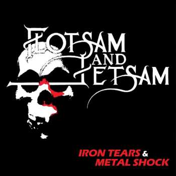 LP Flotsam And Jetsam: Iron Tears & Metal Shock (white Vinyl)