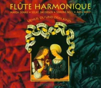 Album Flute Harmonique: Venus & Her Child