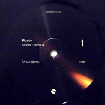 LP Fluxion: Vibrant Forms III (Part 1 Of 4)