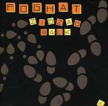 CD Foghat: Zig-Zag Walk